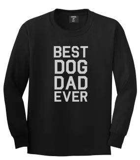 Best Dog Dad Ever Mens Long Sleeve T-Shirt